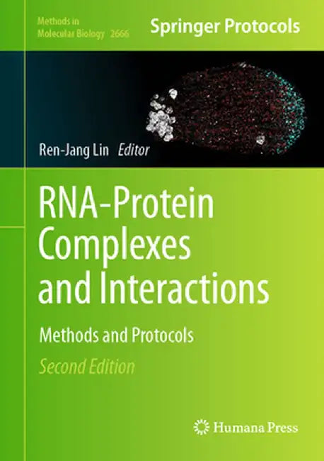 Rna-Protein Complexes and Interactions: Methods and Protocols by Ren-Jang Lin