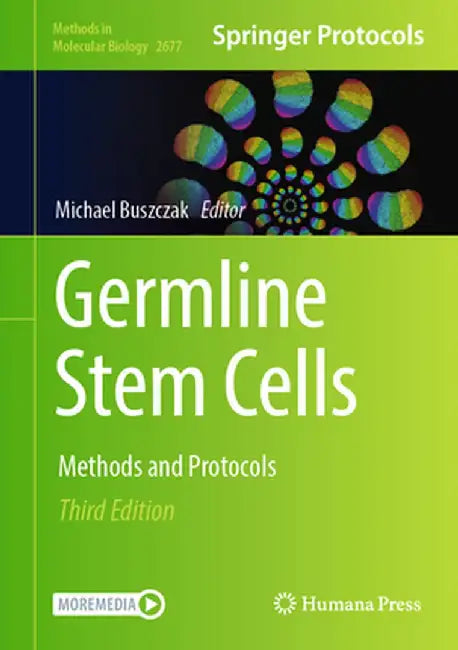 Germline Stem Cells: Methods and Protocols by Michael Buszczak