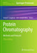 Protein Chromatography: Methods and Protocols by Sinéad T. Loughran