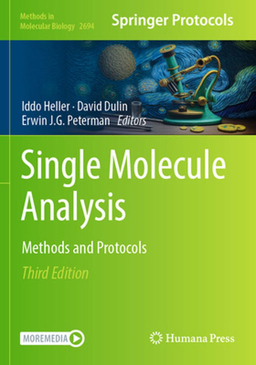 Single Molecule Analysis: Methods and Protocols by Iddo Heller