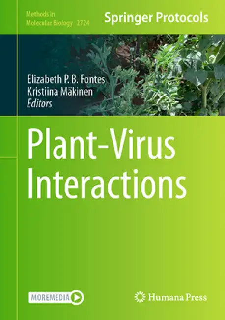 Plant-Virus Interactions by Elizabeth P. B. Fontes
