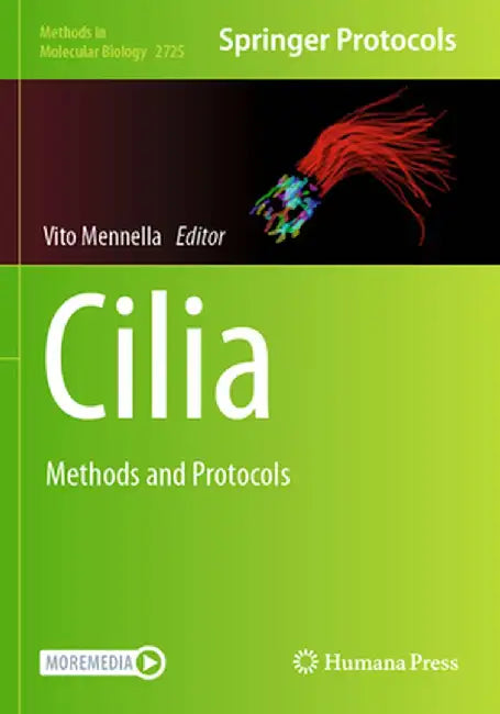 Cilia: Methods and Protocols by Vito Mennella