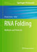 RNA Folding: Methods and Protocols by Ronny Lorenz