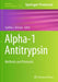 Alpha-1 Antitrypsin: Methods and Protocols by Cynthia L. Bristow
