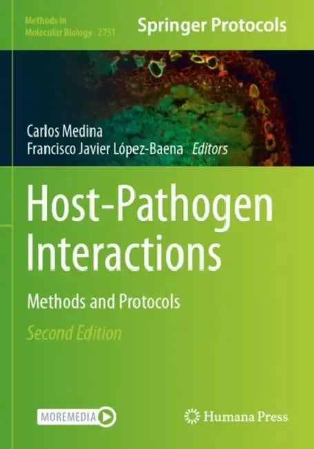Host-Pathogen Interactions: Methods and Protocols by Carlos Medina