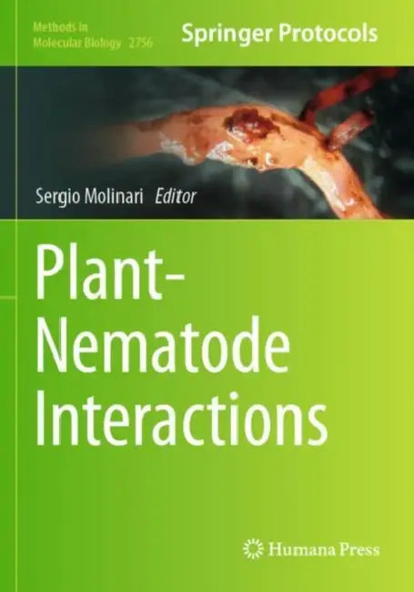 Plant-Nematode Interactions by Sergio Molinari