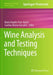 Wine Analysis and Testing Techniques by María Ángeles Pozo-Bayón
