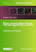 Neuroprotection: Method and Protocols by Swapan K. Ray