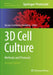 3D Cell Culture: Methods and Protocols by Zuzana Sumbalova Koledova