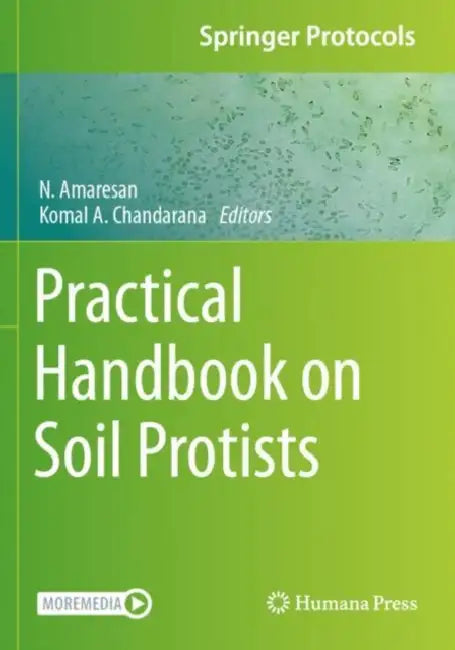 Practical Handbook on Soil Protists by N. Amaresan