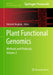 Plant Functional Genomics: Methods and Protocols, Volume 2 by Fatemeh Maghuly