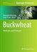Buckwheat: Methods and Protocols by Alexander Betekhtin