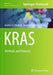KRAS: Methods and Protocols by Andrew G. Stephen