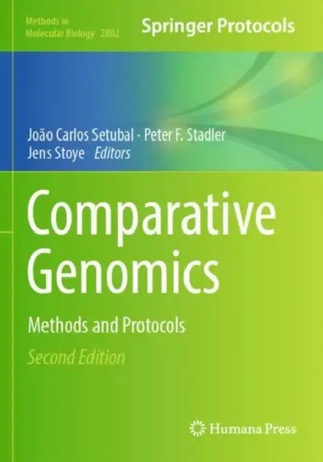 Comparative Genomics: Methods and Protocols by João Carlos Setubal