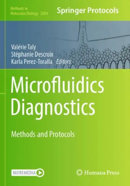 Microfluidics Diagnostics: Methods and Protocols by Valérie Taly