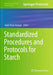 Standardized Procedures and Protocols for Starch by Sneh Punia Bangar