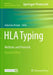 HLA Typing: Methods and Protocols by Sebastian Boegel