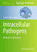 Intracellular Pathogens: Methods and Protocols by Aneesh Thakur