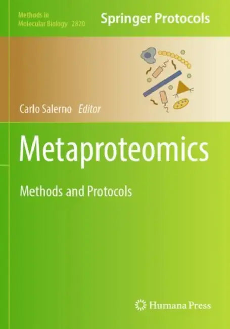 Metaproteomics: Methods and Protocols by Carlo Salerno