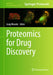 Proteomics for Drug Discovery by Josip Blonder