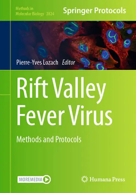 Rift Valley Fever Virus: Methods and Protocols by Pierre-Yves Lozach