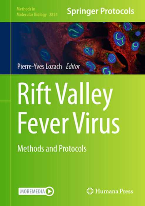 Rift Valley Fever Virus: Methods and Protocols by Pierre-Yves Lozach