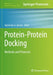 Protein-Protein Docking: Methods and Protocols by Agnieszka A. Kaczor