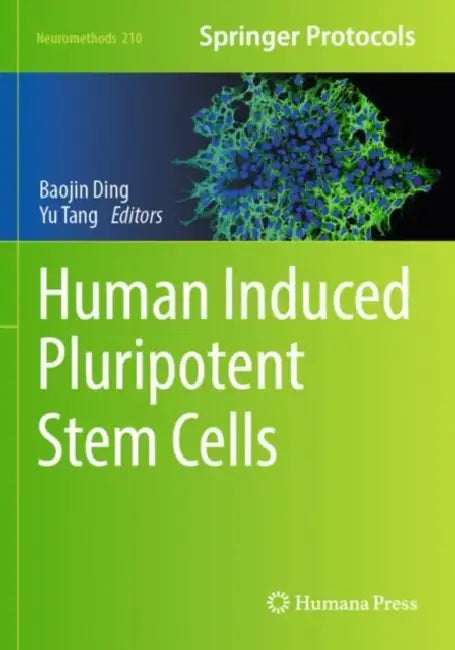 Human Induced Pluripotent Stem Cells by Baojin Ding