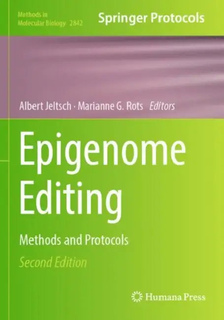 Epigenome Editing: Methods and Protocols by Albert Jeltsch