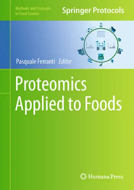 Proteomics Applied to Foods by Pasquale Ferranti