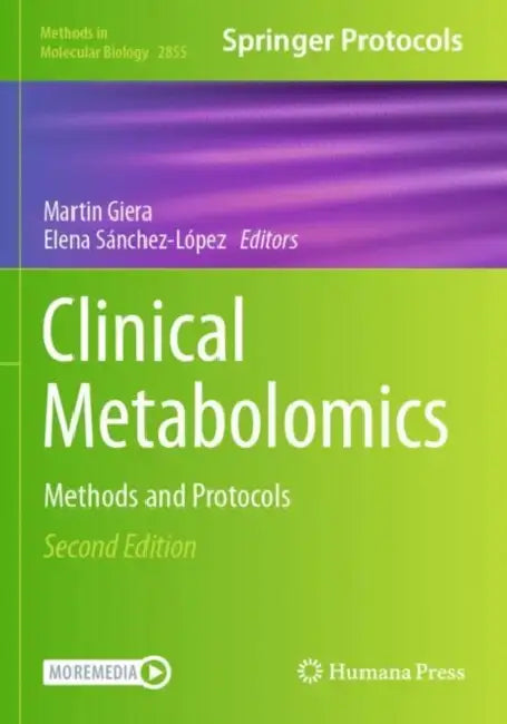 Clinical Metabolomics: Methods and Protocols by Martin Giera