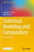 Statistical Modeling and Computation by Joshua C. C. Chan