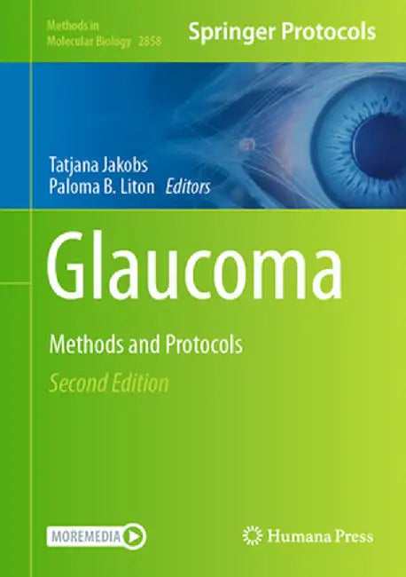 Glaucoma: Methods and Protocols by Tatjana Jakobs