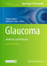 Glaucoma: Methods and Protocols by Tatjana Jakobs