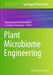 Plant Microbiome Engineering by Dhanasekaran Dharumadurai