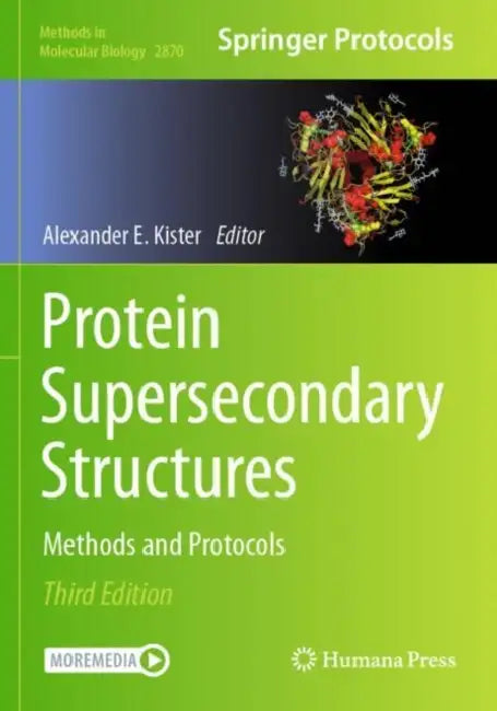 Protein Supersecondary Structures: Methods and Protocols by Alexander E. Kister
