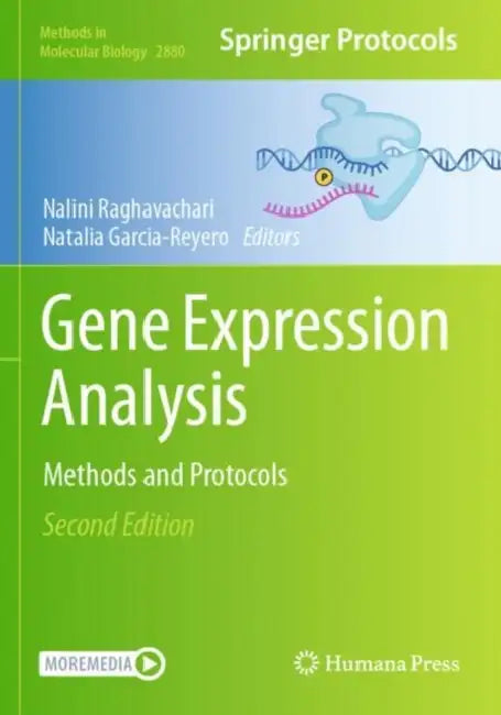 Gene Expression Analysis: Methods and Protocols by Nalini Raghavachari