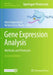 Gene Expression Analysis: Methods and Protocols by Nalini Raghavachari