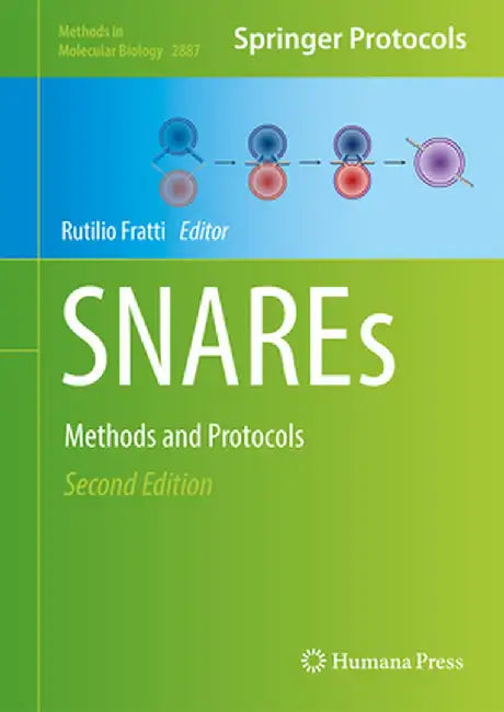 Snares: Methods and Protocols by Rutilio Fratti