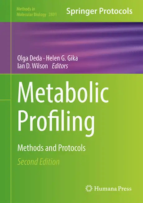 Metabolic Profiling: Methods and Protocols by Olga Deda