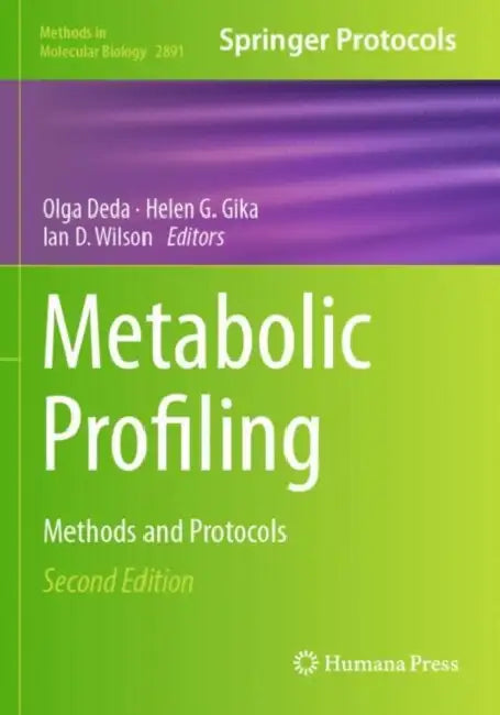 Metabolic Profiling: Methods and Protocols by Olga Deda