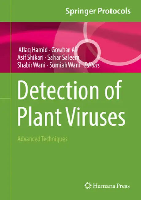 Detection of Plant Viruses: Advanced Techniques by Aflaq Hamid