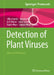 Detection of Plant Viruses: Advanced Techniques by Aflaq Hamid
