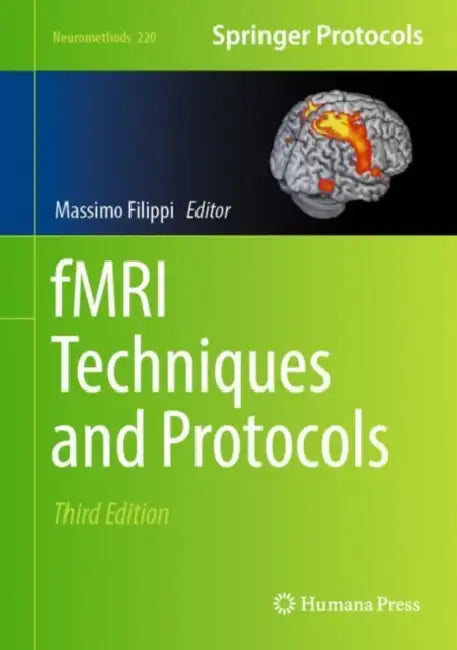Fmri Techniques and Protocols by Massimo Filippi