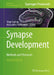 Synapse Development: Methods and Protocols by Tolga Soykan, Alexandros Poulopoulos