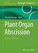 Plant Organ Abscission: Methods and Protocols by Timothy J. Tranbarger