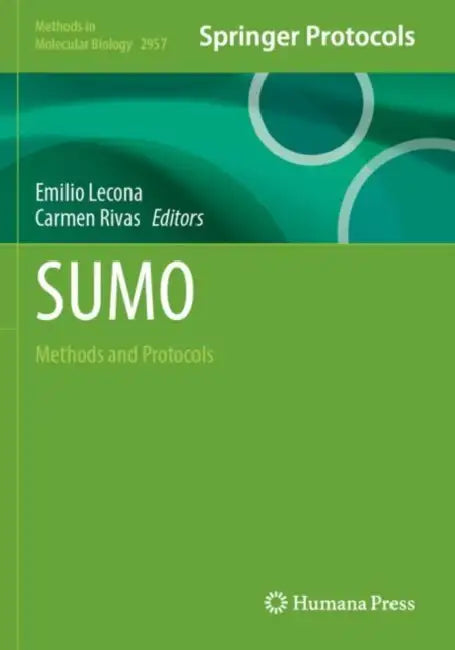 Sumo: Methods and Protocols by Emilio Lecona, Carmen Rivas