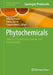 Phytochemicals: Extraction, Quantification, Isolation, and Characterization by Ashwani Kumar