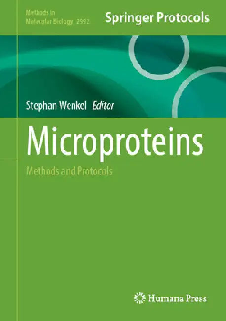 Microproteins: Methods and Protocols by Stephan Wenkel