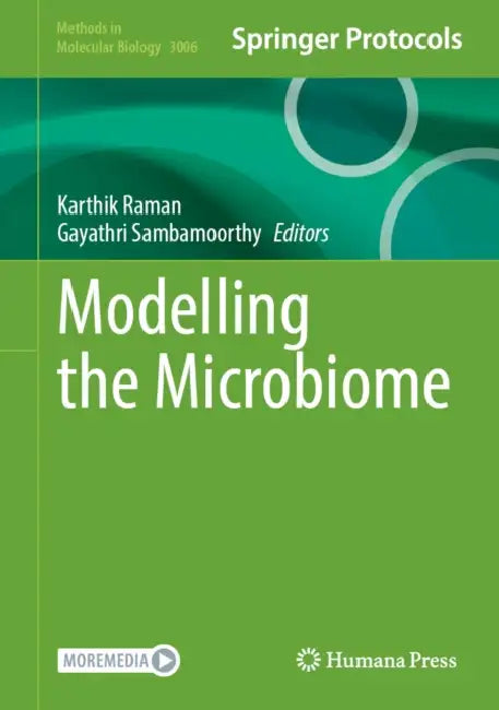 Modelling the Microbiome by Karthik Raman, Gayathri Sambamoorthy